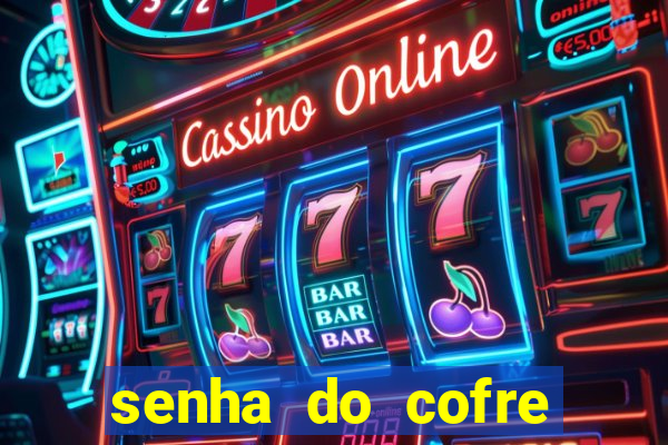 senha do cofre road 96